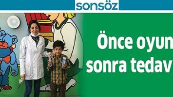 &Ouml;NCE OYUN, SONRA TEDAVİ&hellip;