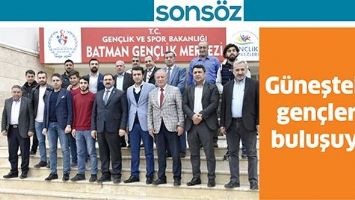G&Uuml;NEŞTEKİN GEN&Ccedil;LERLE BULUŞUYOR