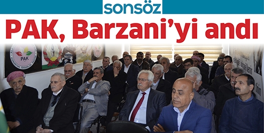 PAK, BARZANİ&rsquo;Yİ ANDI