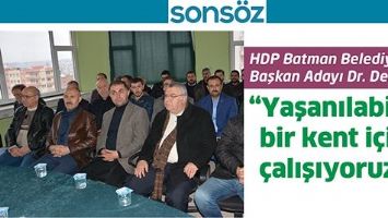 HDP BATMAN BELEDİYE EŞ BAŞKAN ADAYI DR. DEMİR;