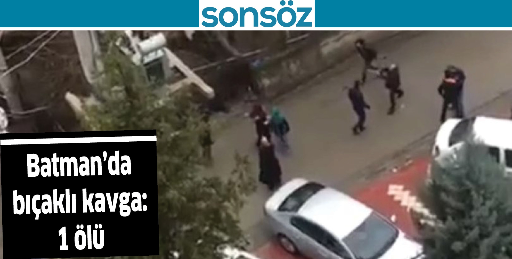 BATMAN'DA BI&Ccedil;AKLI KAVGA: 1 &Ouml;L&Uuml;