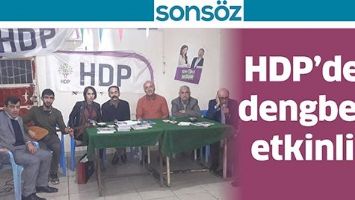 HDP&rsquo;DEN DENGBEJLİ ETKİNLİK