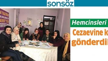 HEMCİNSLERİ İ&Ccedil;İN CEZAEVİNE KART G&Ouml;NDERDİLER