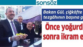 BAKAN G&Uuml;L, &Ccedil;İĞK&Ouml;FTE TEZG&Acirc;HININ BAŞINA GE&Ccedil;Tİ