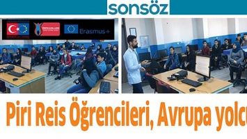 PİRİ REİS &Ouml;ĞRENCİLERİ, AVRUPA YOLCUSU
