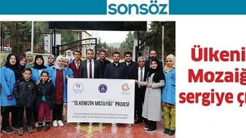 &Uuml;LKENİN MOZAİĞİ, SERGİYE &Ccedil;IKTI