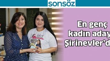 EN GEN&Ccedil; KADIN ADAYI, ŞİRİNEVLER&rsquo;DEN