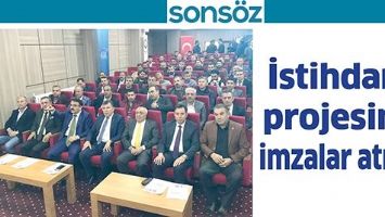 İSTİHDAM PROJESİNE İMZALAR ATILDI