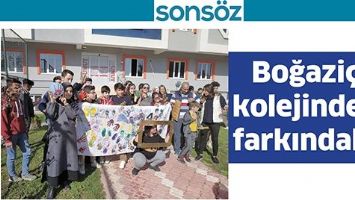 BOĞAZİ&Ccedil;İ KOLEJİNDEN, FARKINDALIK
