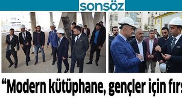 &ldquo;MODERN K&Uuml;T&Uuml;PHANE, GEN&Ccedil;LER İ&Ccedil;İN FIRSAT&rdquo;