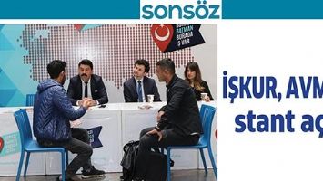 İŞKUR, AVM&rsquo;DE STANT A&Ccedil;TI