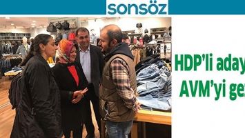 HDP&rsquo;Lİ ADAYLAR, AVM&rsquo;Yİ GEZDİ
