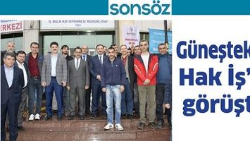 G&Uuml;NEŞTEKİN, HAK İŞ&rsquo;LE G&Ouml;R&Uuml;ŞT&Uuml;