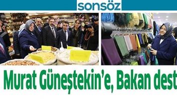 MURAT G&Uuml;NEŞTEKİN&rsquo;E, BAKAN DESTEĞİ