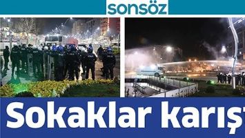 SOKAKLAR KARIŞTI