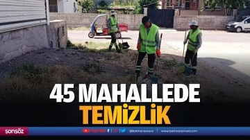 45 mahallede temizlik&hellip;