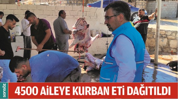 4500 AİLEYE KURBAN ETİ DAĞITILDI