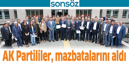 AK PARTİLİLER, MAZBATALARINI ALDI