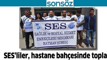 SES&rsquo;LİLER, HASTANE BAH&Ccedil;ESİNDE TOPLANDI