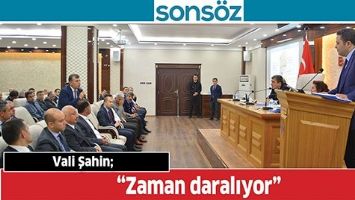 &ldquo;ZAMAN DARALIYOR&rdquo;