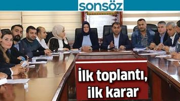 İLK TOPLANTI, İLK KARAR