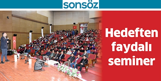 HEDEFTEN FAYDALI SEMİNER