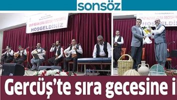 GERC&Uuml;Ş&rsquo;TE SIRA GECESİNE İLGİ