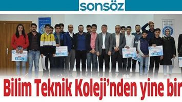 BİLİM TEKNİK KOLEJİ&rsquo;NDEN YİNE BİR İLK