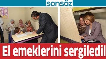 EL EMEKLERİNİ SERGİLEDİLER