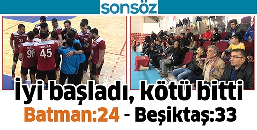 İYİ BAŞLADI, K&Ouml;T&Uuml; BİTTİ