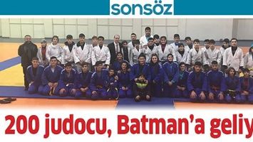 200 JUDOCU, BATMAN&rsquo;A GELİYOR