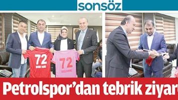 PETROLSPOR&rsquo;DAN TEBRİK ZİYARETİ