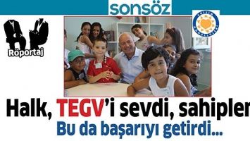HALK, TEGV&rsquo;İ SEVDİ, SAHİPLENDİ