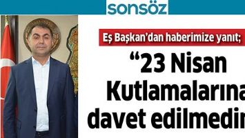 EŞ BAŞKAN&rsquo;DAN HABERIMIZE YANIT;