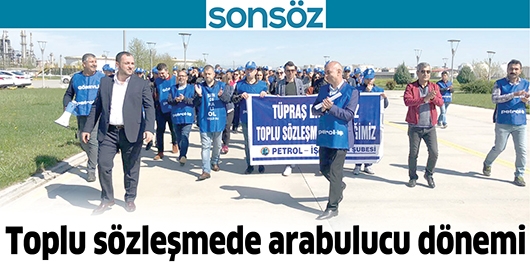 TOPLU S&Ouml;ZLEŞMEDE ARABULUCU D&Ouml;NEMİ