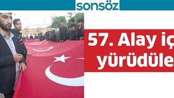 57. ALAY İ&Ccedil;İN Y&Uuml;R&Uuml;D&Uuml;LER