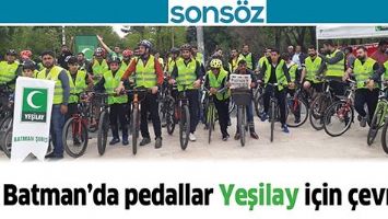 BATMAN&rsquo;DA PEDALLAR YEŞİLAY İ&Ccedil;İN &Ccedil;EVRİLDİ
