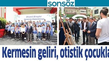 KERMESİN GELİRİ, OTİSTİK &Ccedil;OCUKLARA