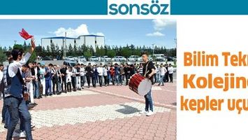 BİLİM TEKNİK KOLEJİNDE KEPLER U&Ccedil;UŞTU