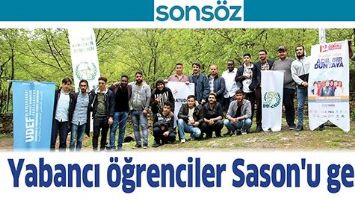 YABANCI &Ouml;ĞRENCİLER SASON'U GEZDİ