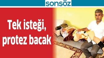 TEK İSTEĞİ, PROTEZ BACAK