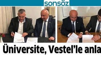 &Uuml;NİVERSİTE, VESTEL&rsquo;LE ANLAŞTI