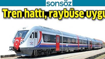 TREN HATTI, RAYB&Uuml;SE UYGUN