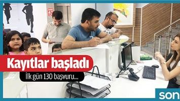 KAYITLAR BAŞLADI, İLK G&Uuml;N 130 BAŞVURU...