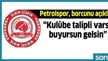 PETROLSPOR, BORCUNU A&Ccedil;IKLADI
