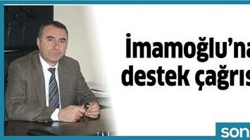 İMAMOĞLU&rsquo;NA DESTEK &Ccedil;AĞRISI