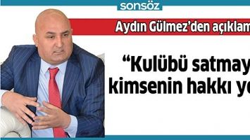 AYDIN G&Uuml;LMEZ&rsquo;DEN A&Ccedil;IKLAMA