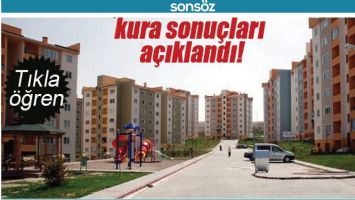 TOKİ KURA SONU&Ccedil;LARI İ&Ccedil;İN TIKLA...