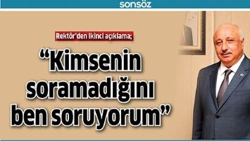 Rekt&ouml;r&rsquo;den ikinci a&ccedil;ıklama;