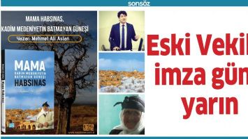 Eski Vekilin imza g&uuml;n&uuml; yarın